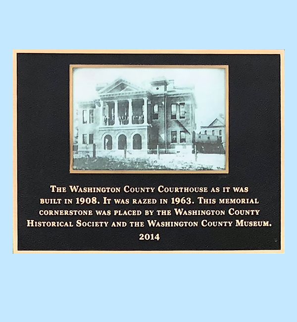 Washington County Courthouse Historical Markers